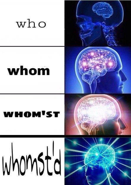 Whomst 